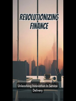 cover image of Revolutionizing Finance